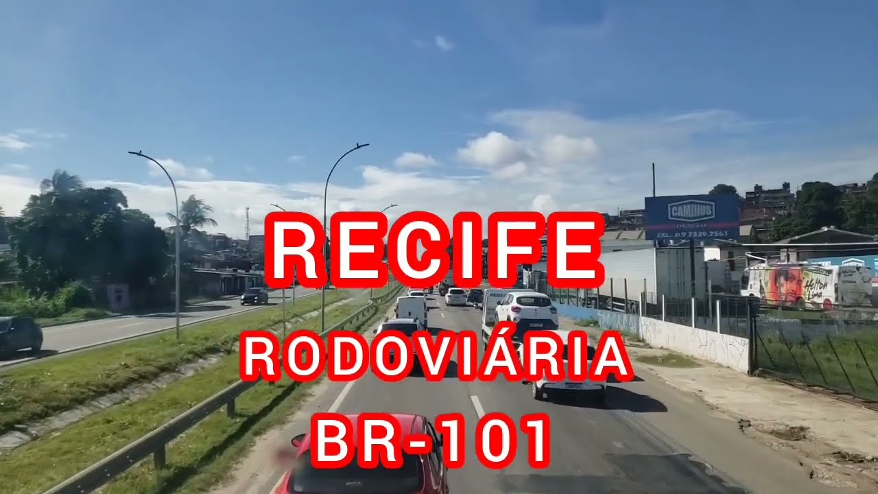 RECIFE - PERNAMBUCO [BR-101, Rodoviária e Ruas]