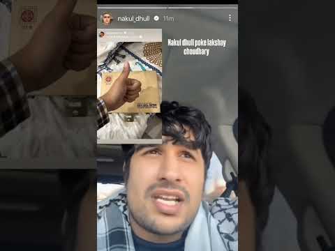 Nakul dhull ne kiya lakshay choudhary ko roast #shorts