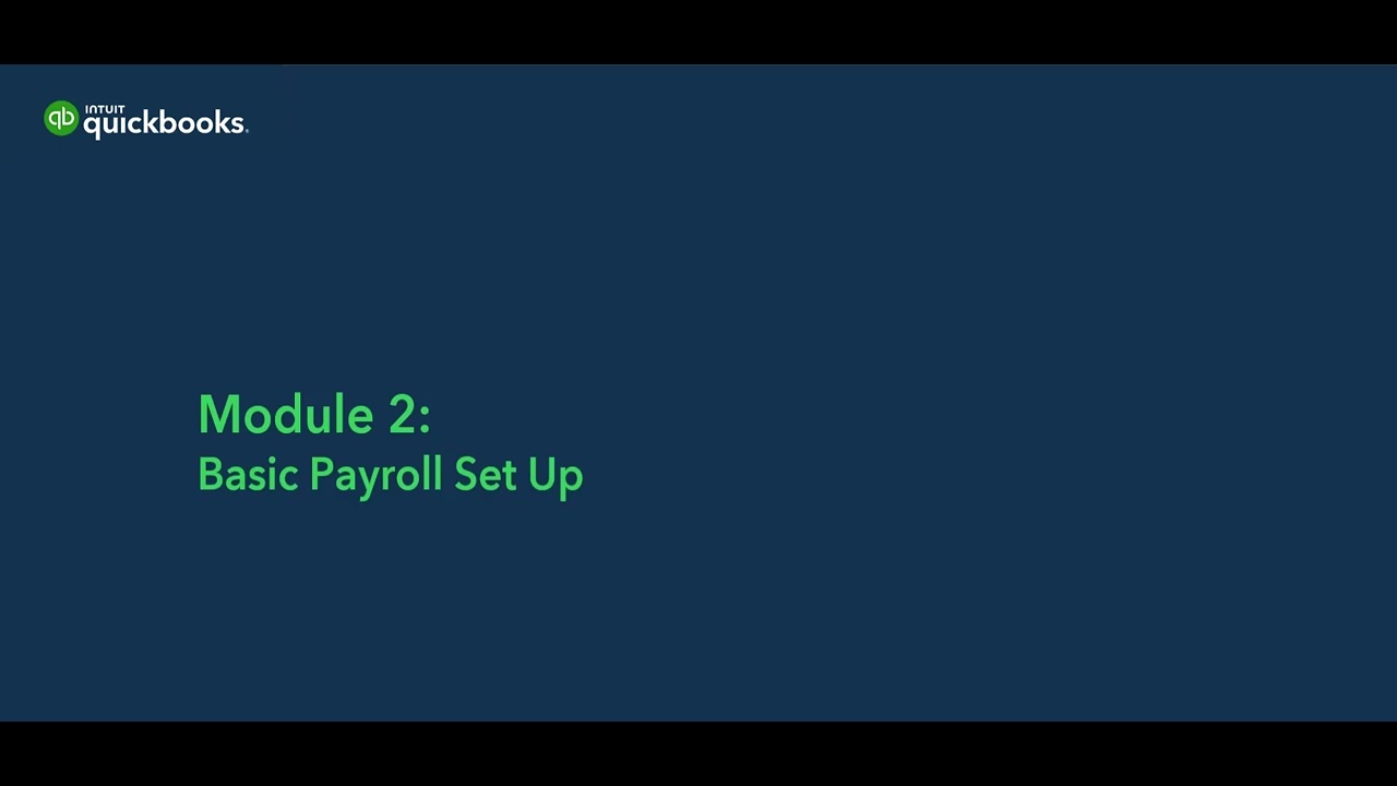 1  Basic Payroll Setup Module 2