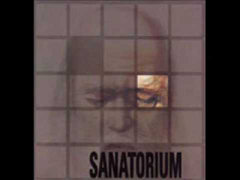 Sanatorium - Vo Sebe Umiram