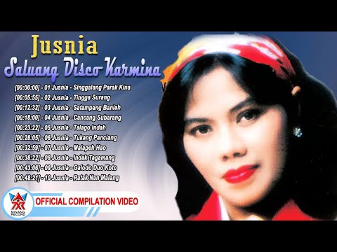 Jusnia - Saluang Disco Karmina [Full Album] [Official Compilation Video HD]