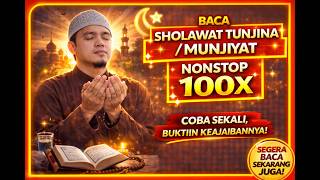 Download lagu 👉[KLIK] Bacaan Sholawat Tunjina / Munjiyat nonstop 100x mp3