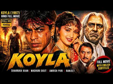 Saanson Ki Mala - Koyla (1997) Hindi Full Movie WIth English Subtitle - Shahrukh Khan, Madhuri Dixit