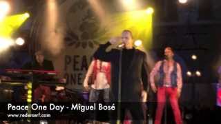 Peace One Day - Miguel Bosé