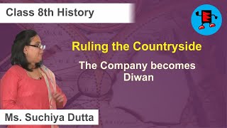 CBSE Class 8 History Ruling The Countryside The Company becomes Diwan |Extraminds