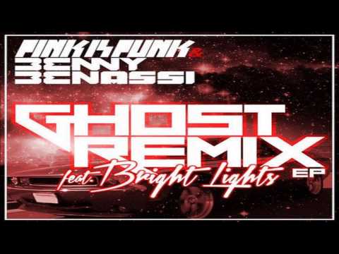 Pink is Punk & Benny Benassi feat. Bright Lights - Ghost (Dyro Remix)