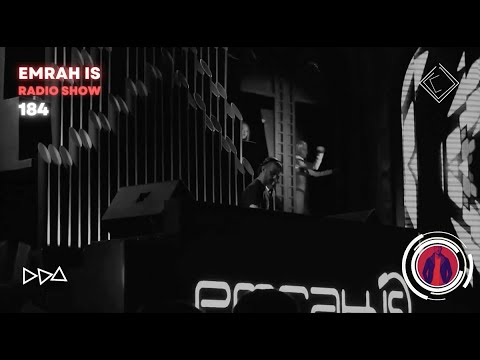 Emrah Is Radio Show - Episode 184