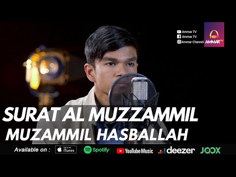 MUZAMMIL HASBALLAH || Surat Al Muzammil