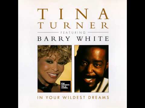 Tina Turner & Barry White - In Your Wildest Dreams (LYRICS)