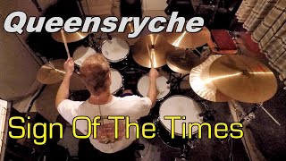 Queensrÿche - Sign Of The Times (Drum Cover)