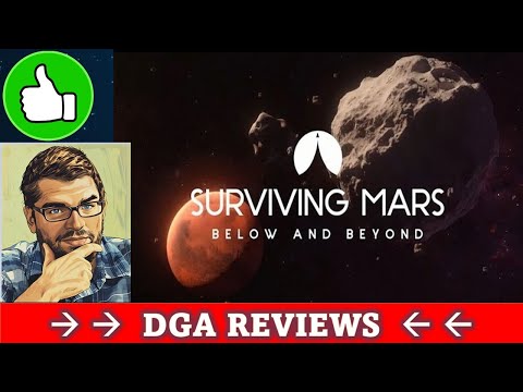 Dad on a Budget: Surviving Mars: Below and Beyond DLC Review