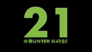 Hunter Hayes   21