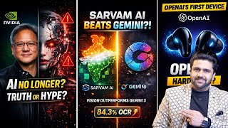 Sarvam AI Beats Gemini 3, India’s First 2nm Chip Design, OpenAI First Hardware, Nvidia: Tech News