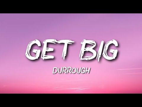 Get Big - Dorrough