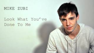 Mike Zubi - Look What You've Done To Me (Boz Scaggs cover)