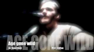 Age gone wild