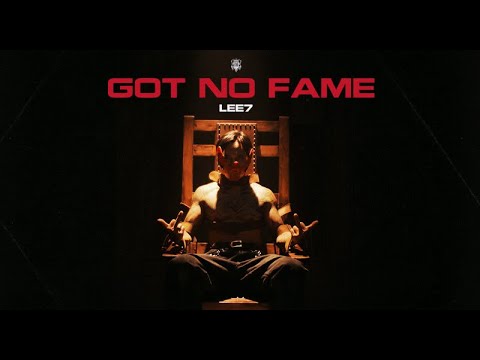 Lee7 - GOT NO FAME #gotnofame #lee7 #gvr @LilKnightMedia @lilshadygvr @gvr.entertainment