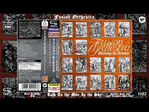 Fusion Orchestra - Talk To the Man In the Sky (SHM-CD 2015) [Progressive Rock] (1973)