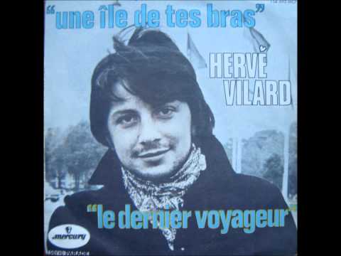 Hervé Vilard - Une île de tes bras