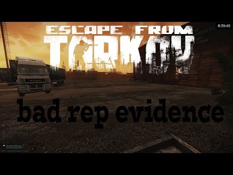 Escape from tarkov bad rep evidence Raid highlights