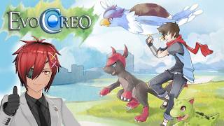 【EVO CREO】#1　世間はポケモンで賑わってるらしい【最園寺ナオキ/VTuber】