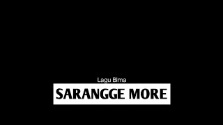 Download lagu Lagu Bima ( SARANGGE MORE - EDI ) lirik 'cover' lasangi23 || Lagi viral mp3 Download lagu Lagu Bima ( SARANGGE MORE - EDI ) lirik 'cover' lasangi23 || Lagi viral mp3