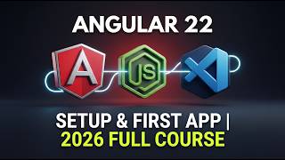 Angular 22 Tutorial for Beginners Part 1 | Install Node.js, Angular CLI & Create Your First Project