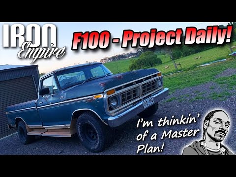 Iron Empire EP 37 - F100 Project Daily - The Plan