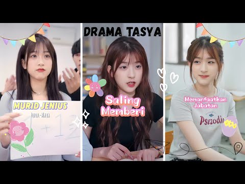 TASYA ASRAMA DRAMA COMPILATION||#11||EDIT BY:@ttquynhtruonng 🍓🥛