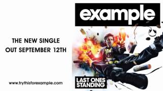 Example - &#39;Last Ones Standing&#39; (Benny Benassi Remix)