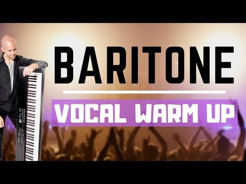 BARITONE Vocal Range Warm Up - BEST Exercises For Baritone Singers