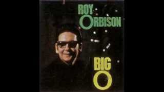 Roy Orbison -  Tired Old Country Song