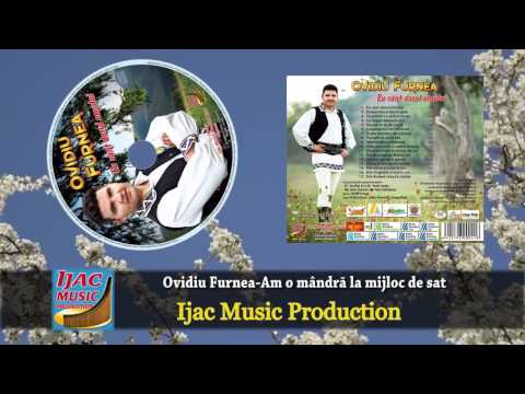 Ovidiu Furnea -  Am o mandra la mijloc de sat