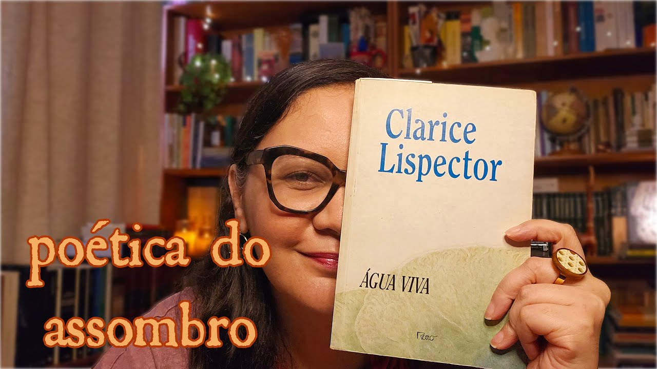 Água Viva, de Clarice Lispector