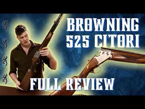 Browning 525 Review