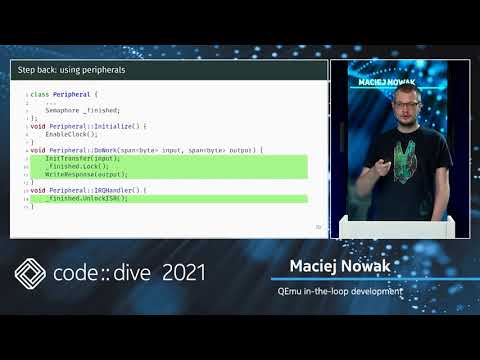 QEmu in-the-loop development – Maciej Nowak – code::dive 2021