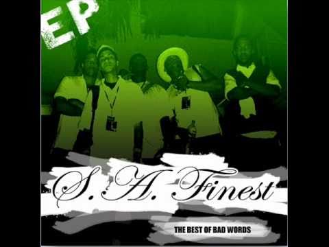 Wait in vain -- S.A Finest.