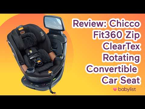 REVIEW: Chicco Fit360 Zip ClearTex Rotating Convertible Car Seat | Zip off cover and easy install