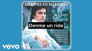 Denme un ride - Juan Gabriel