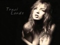 Traci Lords - Outlaw Lover