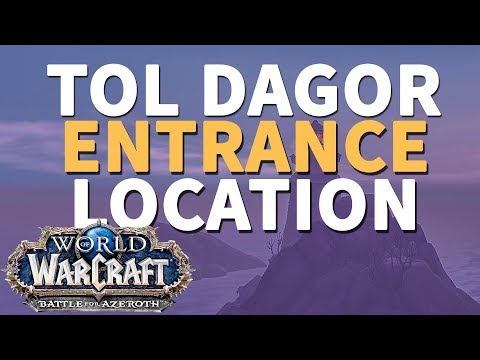 Tol Dagor Entrance Location WoW BfA