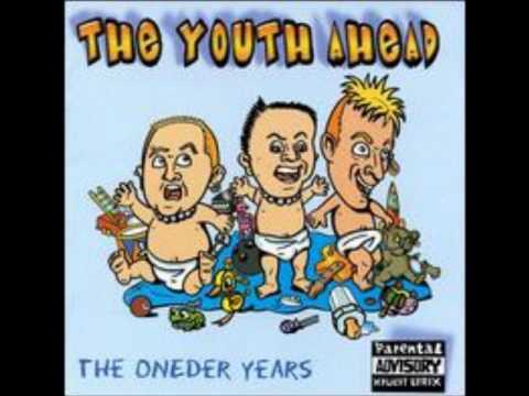 The Youth Ahead - I'm a Fuck Up