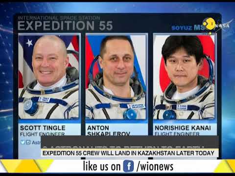 Expedition 55: Three astronauts to make their way back home to Earth today