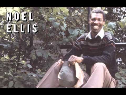Noel Ellis Memories