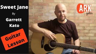 Sweet Jane - Garrett Kato | Acoustic Guitar Lesson Tutorial