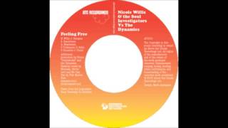 Nicole Willis & The Soul Investigators - Feeling Free [Dynamics Remix]