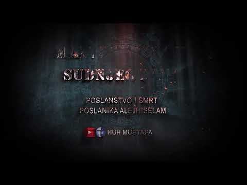 Poslanstvo i smrt Poslanika- Nuh Mustafa