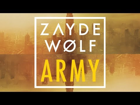 download lagu mp3 mp4 Army Zayde Wolf, download lagu Army Zayde Wolf gratis, unduh video klip Army Zayde Wolf
