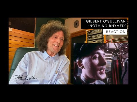 Gilbert O'Sullivan - Nothing Rhymed (Official Reaction Video)