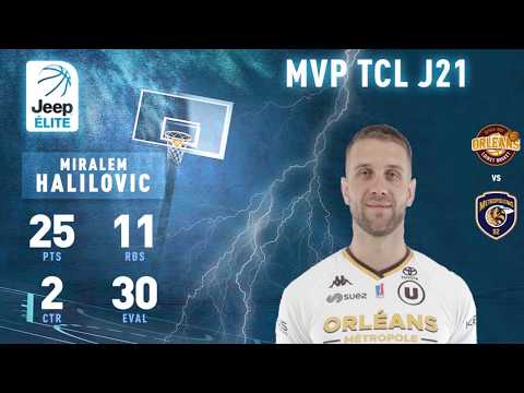 MVP TCL - Jeep® ÉLITE J21 - Miralem Halilovic (Orléans)
